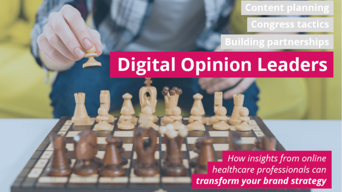 Transforming your pharma brand strategy: Digital Opinion Leaders